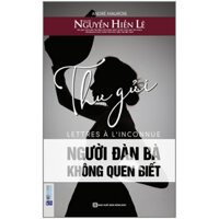 Thư Gửi Người Đàn Bà Không Quen Biết