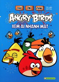 Thử Tài Cùng Angry Birds - Xem Ai Nhanh Mắt