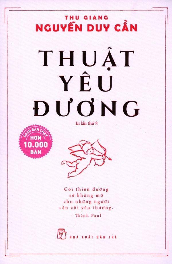 Thuật yêu đương - Thu Giang Nguyễn Duy Cần