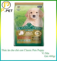 Thức ăn cho Chó con Classic Pets Puppy - Thức ăn hạt khô cho chó con - Vị sữa - gói 400gr (P.Pet)