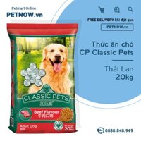 Thức ăn chó CP Classic Pets 20kg - Thái Lan