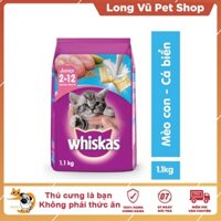 Thức ăn cho mèo con Whiskas vị cá biển & sữa 1.1kg hạt cho mèo con - Long Vũ Pet Shop