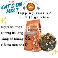 thức ăn hạt CAT'S ON MIX T (topping thịt viên ) giàu đạm dành cho mèo - T3 PETS SHOP