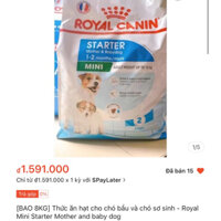 THỨC ĂN HẠT CHO CHÓ BẦU VÀ CHÓ SƠ SINH ROYAL CANIN MINI STARTER MOTHER & BABYDOG