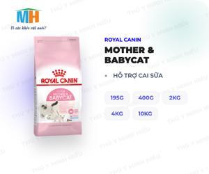Thức ăn hạt dành cho mèo mẹ và mèo con - Royal Canin Mother and BabyCat 400g