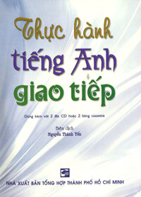 Thực Hành Tiếng Anh Giao Tiếp Kèm 2CD