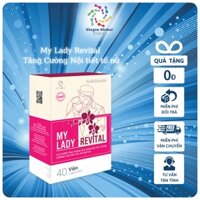 Thực phẩm bảo vệ sức khoẻ My Lady Revital - Tăng Cường tiết tố nữ, đẹp da, chống lão hóa