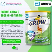 Thực phẩm dinh dưỡng y học Abbott Grow 2 900g cho trẻ từ 6-12 tháng tuổi