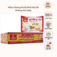 Thùng 18 gói phở thịt gà Vifon Hoàng Gia 120gram