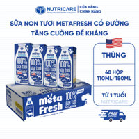Thùng 48 Hộp Sữa Tươi META FRESH Có Đường Nutricare Sữa Tươi Tiệt Trùng Bổ Sung Sữa Non Không Sử Dụng Chất Bảo Quản