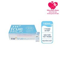 Thùng 48 hộp Sữa tươi TH True Milk không đường (48 hộp x 180ml)