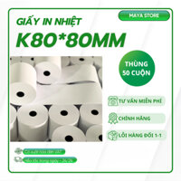 [Thùng 50 cuộn] Giấy in Bill K80x80 Giấy In Hóa Đơn K80*80 Giấy Nhiệt 80mm K80 Giấy In Đơn Hàng In Đơn Livestream in bil