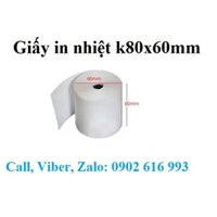 Thùng 50 cuộn Giấy in nhiệt k80x60 mm, giấy in bill K80x60 mm, giấy in bill k80