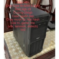 Thùng cpu Giga H61 - I3-3240 - 4gb ram - ổ 250gb win 10 64bit