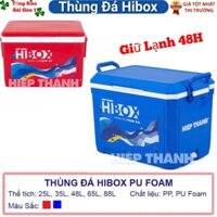 🌱Thùng Đá Hibox 14/25/35/48/65/88 Lít Giữ Nhiệt Tốt Công Nghệ PU Foam - Nhựa Hiệp Thành🌱 Tổng Kho Sài Gòn 1 🌱
