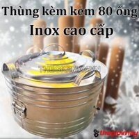Thùng làm kem 80 ống inox cao cấp