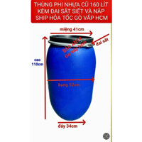 THÙNG PHI NHỰA 160 LÍT CŨ KÈM NẮP -ĐỌC KỸ MÔ TẢ-SHIP TỈNH