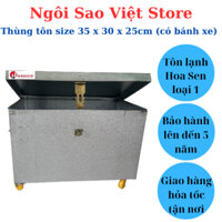Thùng Tôn Size 35 x 30 x 25cm (Có Bánh Xe) Ngôi Sao Việt Store Đựng Hồ Sơ,Tài Liệu,Giấy Tờ - Sử Dụng Tôn Hoa Sen Loại 1