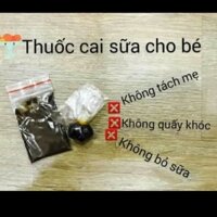 Thuốc cai sữa cho bé