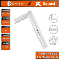Thước Chữ L Ke Góc Vuông, Thước Vuông Góc Cân Bằng 30cm Kapusi Nhật Bản, Nhôm không gỉ, làm vạch chia lấy dấu