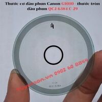 Thước cơ đầu phun Canon G1010 - thước tròn đầu phun QC2-6384 C-29