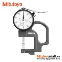 Thước đo độ dày đồng hồ ( 0-10mm ) 7315A Mitutoyo Dial Indicator Thickness Gauge Chính hãng
