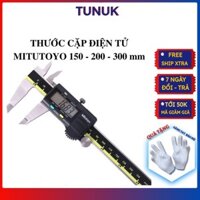 Thước kẹp cặp điện tử Mitutoyo 150mm, 200mm, 300mm Tunuk