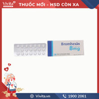 Thuốc long đờm Bromhexin 8mg | Hộp 200 viên