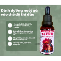 Thuố.c Nuôi gà chế độ GOD: Tăng bo, Tăng lực, Bền sức.
