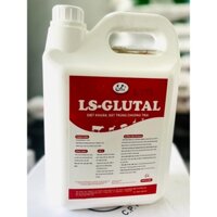 THUỐC SÁT TRÙNG CHUỒNG TRẠI LS-GLUTAL