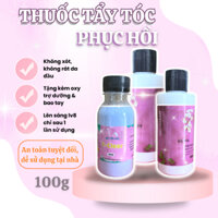 Thuốc tẩy tóc phục hồi . Thuốc tẩy tóc tại nhà 100g bột  [ tặng kèm oxy 200ml và bao tay ]