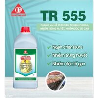 Thuốc thủy sản Phòng và tri taura, đỏ thân, vàng gan, teo gan - TR555