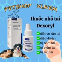 THUỐC TRỊ VIÊM TAI CHÓ MÈO DEXORYL