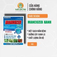 Thuốc trừ bệnh MANCOZEB XANH phòng và trừ bệnh phổ rộng cây trồng - 1Kg