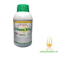 Thuốc Trừ Bệnh Nano Kito 2.6SL - Rất hiệu quả trị nấm bệnh trên cây trồng - #357A# 500ml