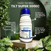 Thuốc trừ bệnh TILT SUPER 300EC (chai 250ml) - Chính Hãng Syngenta