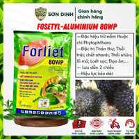 Thuốc trừ nấm Forliet 80WP Fosetyl-Al đặc hiệu trừ nấm bệnh thối trái, xì mủ, sương mai,loét sọc, đạo ôn,lưu dẫn 2 chiều