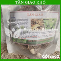 Thượng hạng 500G Tần Giao khô sạch loại 1