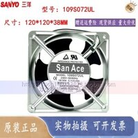 Thương Hiệu Mới Sanyo 220V 12CM Tủ Hàn Điện Quạt Làm Mát Âm Lượng Không Khí Lớn 12038 12025 109S072UL