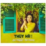 Thúy Hà Vol.4 - Tình Khúc Lam Phương * Trúc Phương