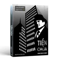 Tiền Chùa - Cuộc Chiến Chống Tài Phiệt Ngân Hàng Của Nhân Dân Mỹ