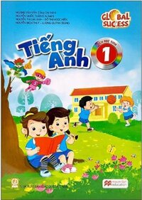 Tiếng Anh 1 - Sách học sinh (Global Success)