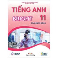 Tiếng Anh 11 Bright - Student's Book (2023)