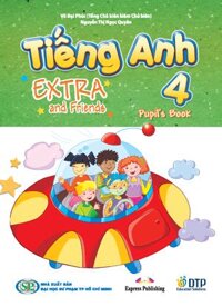 Tiếng Anh 4 Extra and Friends - Pupils Book