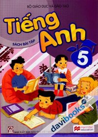 Tiếng Anh 5 Sách Bài Tập (Macmillan Education)