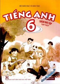 Tiếng Anh 6 Sách Bài Tập Tập 1