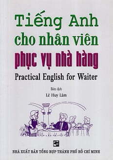 Tiếng Anh Cho Nhân Viên Phục Vụ Nhà Hàng