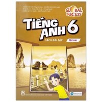 Tiếng Anh Lớp 6 Tập 2 - Sách Bài Tập