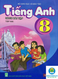 Tiếng Anh lớp 8 tập 2 Sách bài tập - HEID