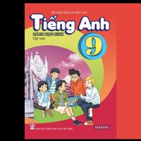 TIẾNG ANH LỚP 9 - SÁCH HỌC SINH TẬP 2 (KÈM CD)